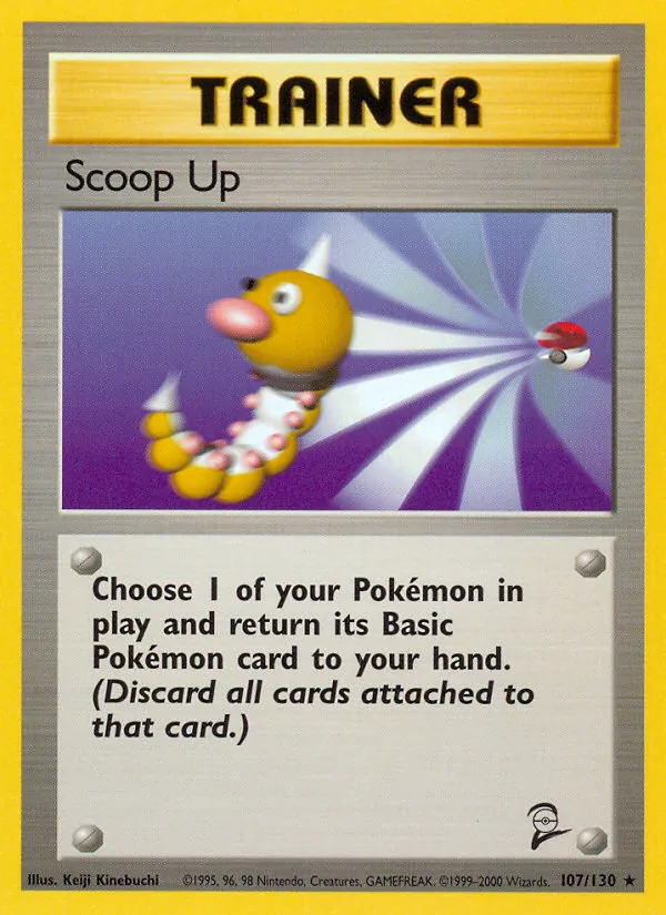 Scoop Up #107 – Base Set 2 card