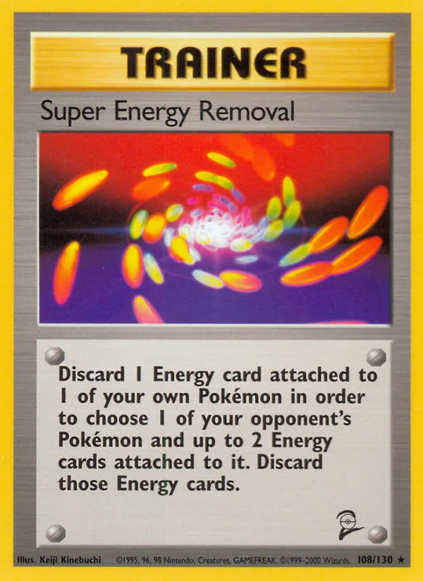 Super Energy Removal #108 – Base Set 2 card