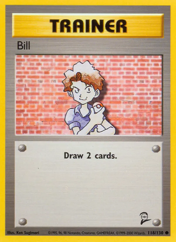 Bill #118 – Base Set 2 card