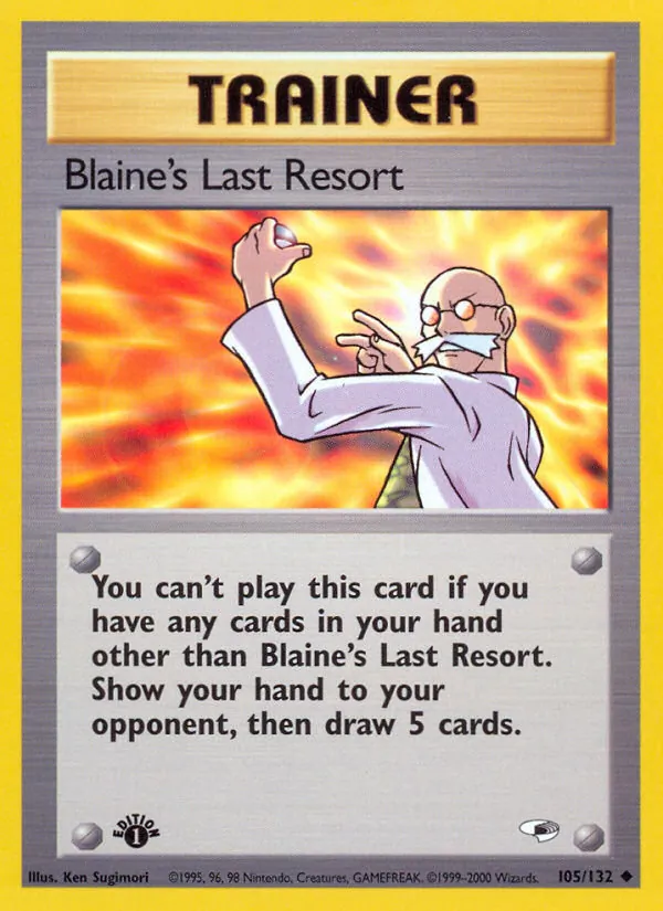 Blaine's Last Resort #105 – Gym Heroes card