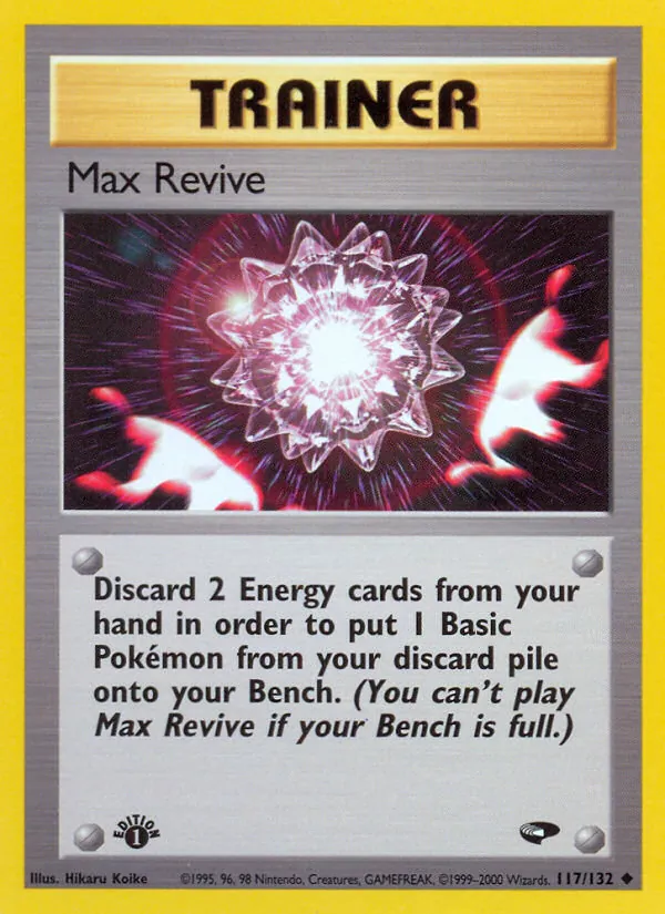 Max Revive #117 – Gym Challenge card