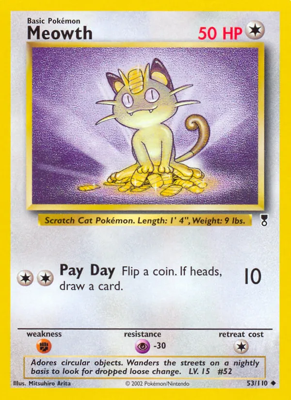 Meowth #53 – Legendary Collection card