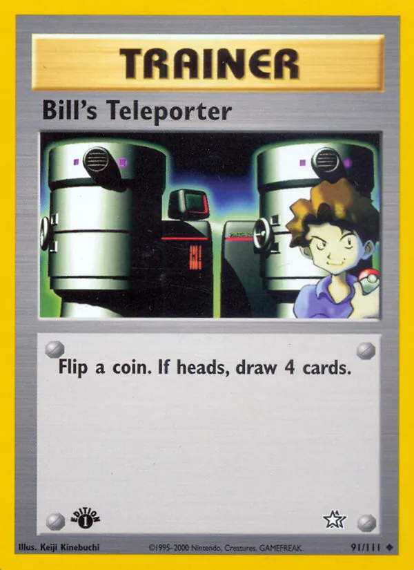 Bill's Teleporter #91 – Neo Genesis card