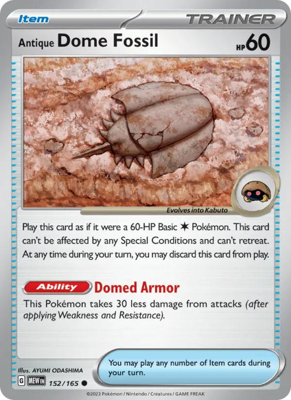 Antique Dome Fossil #152 – 151 card