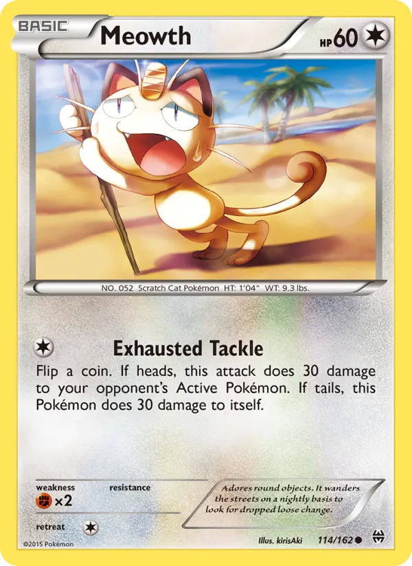 Meowth #114 – BREAKthrough card