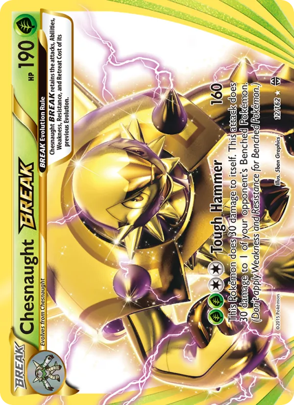 Chesnaught BREAK #12 – BREAKthrough card