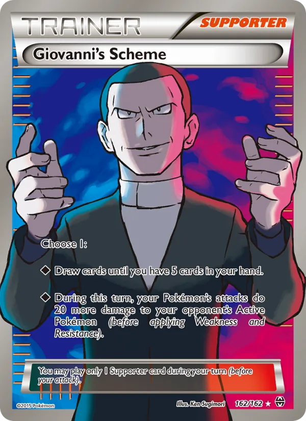 Giovanni's Scheme #162 – BREAKthrough card